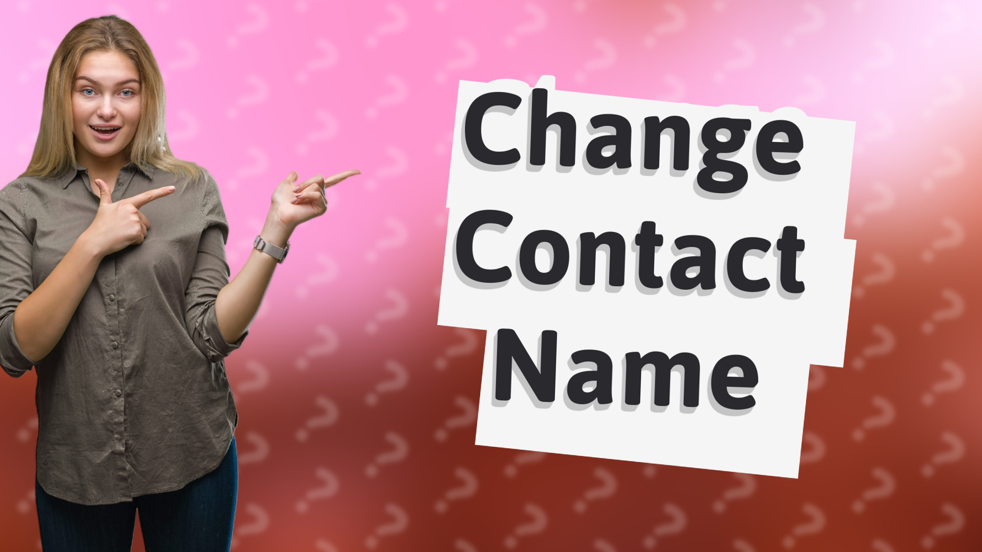 Change Contact Name