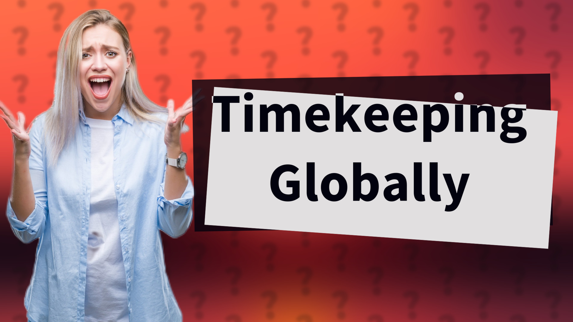 Timekeeping Globally