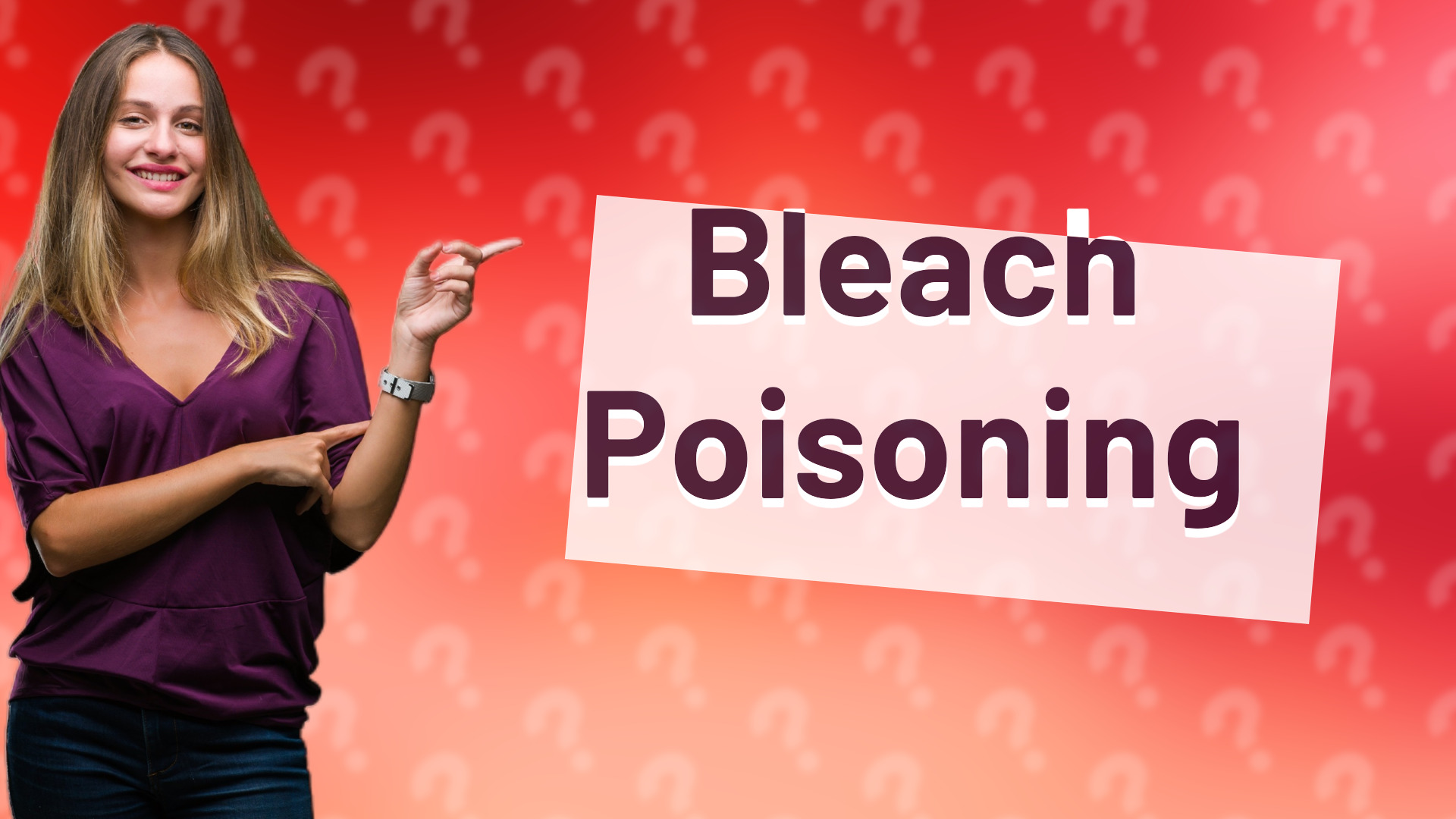 Bleach Poisoning