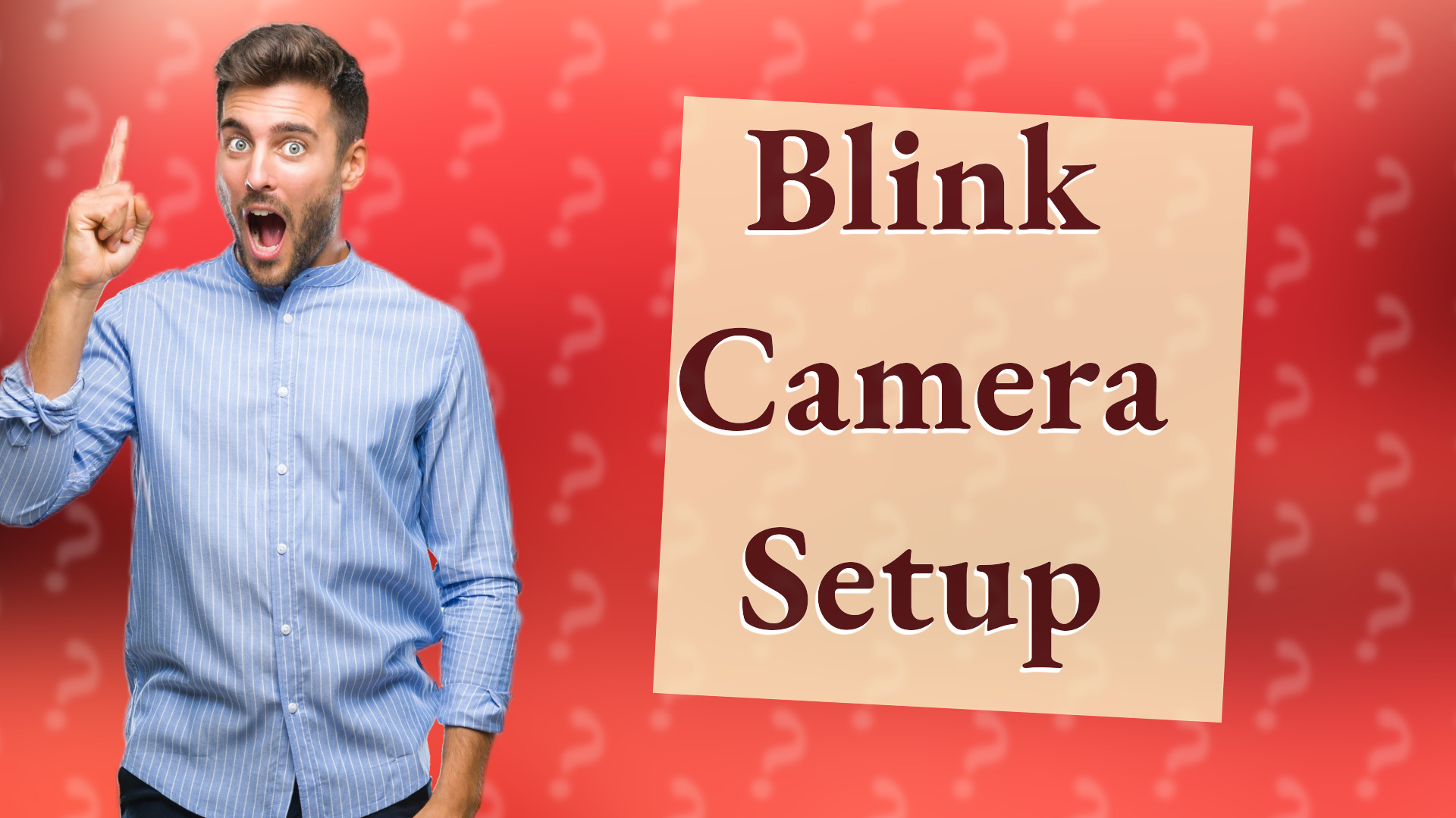 Blink Camera Setup