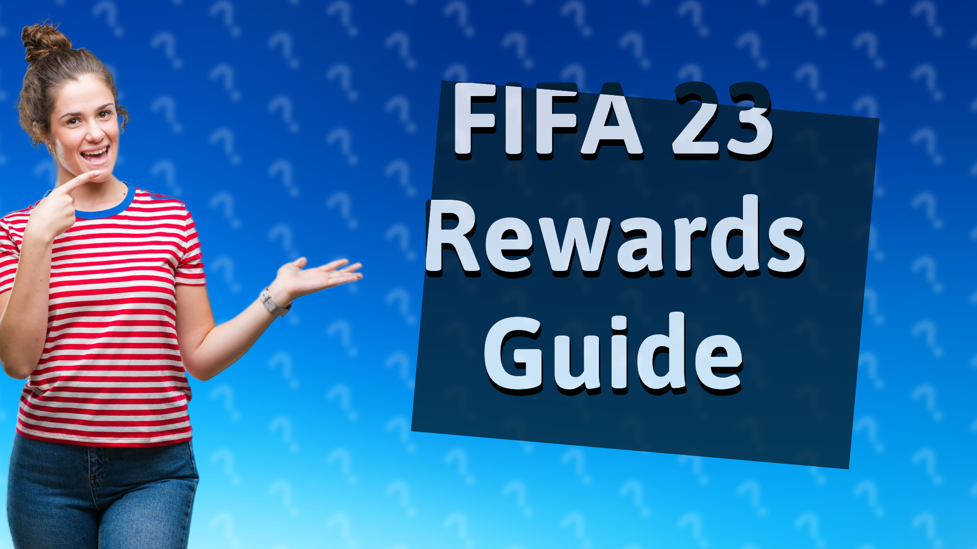 FIFA 23 Rewards Guide