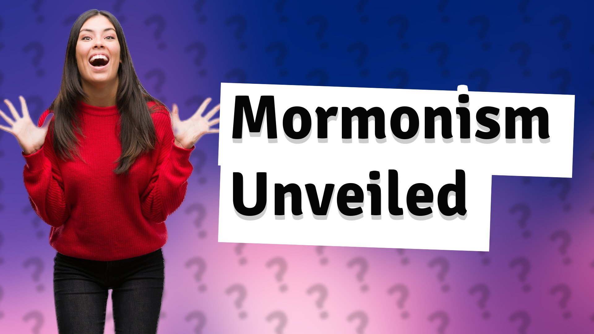 Mormonism Unveiled