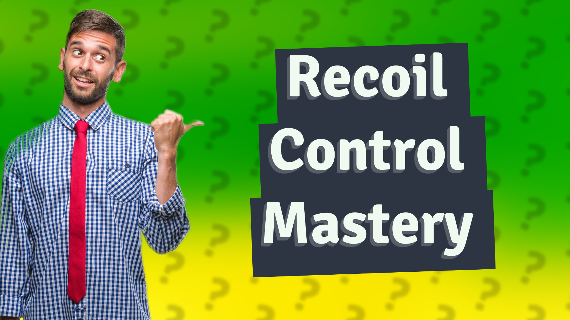Recoil Control Mastery