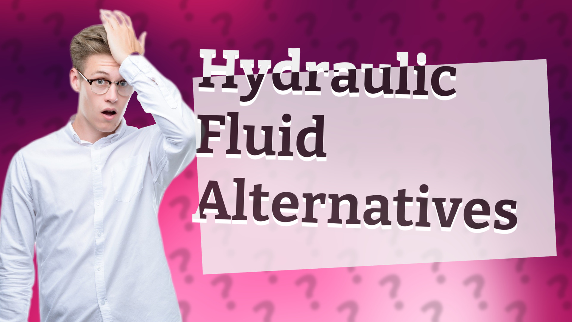 Hydraulic Fluid Alternatives