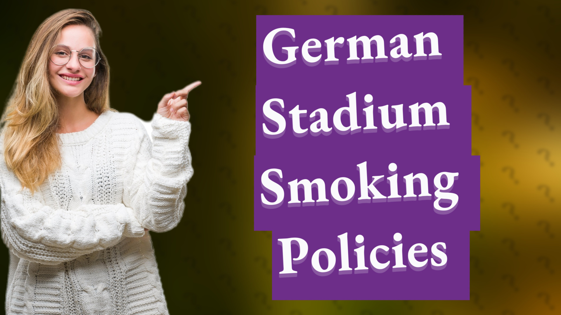 German Stadium Smoking Policies