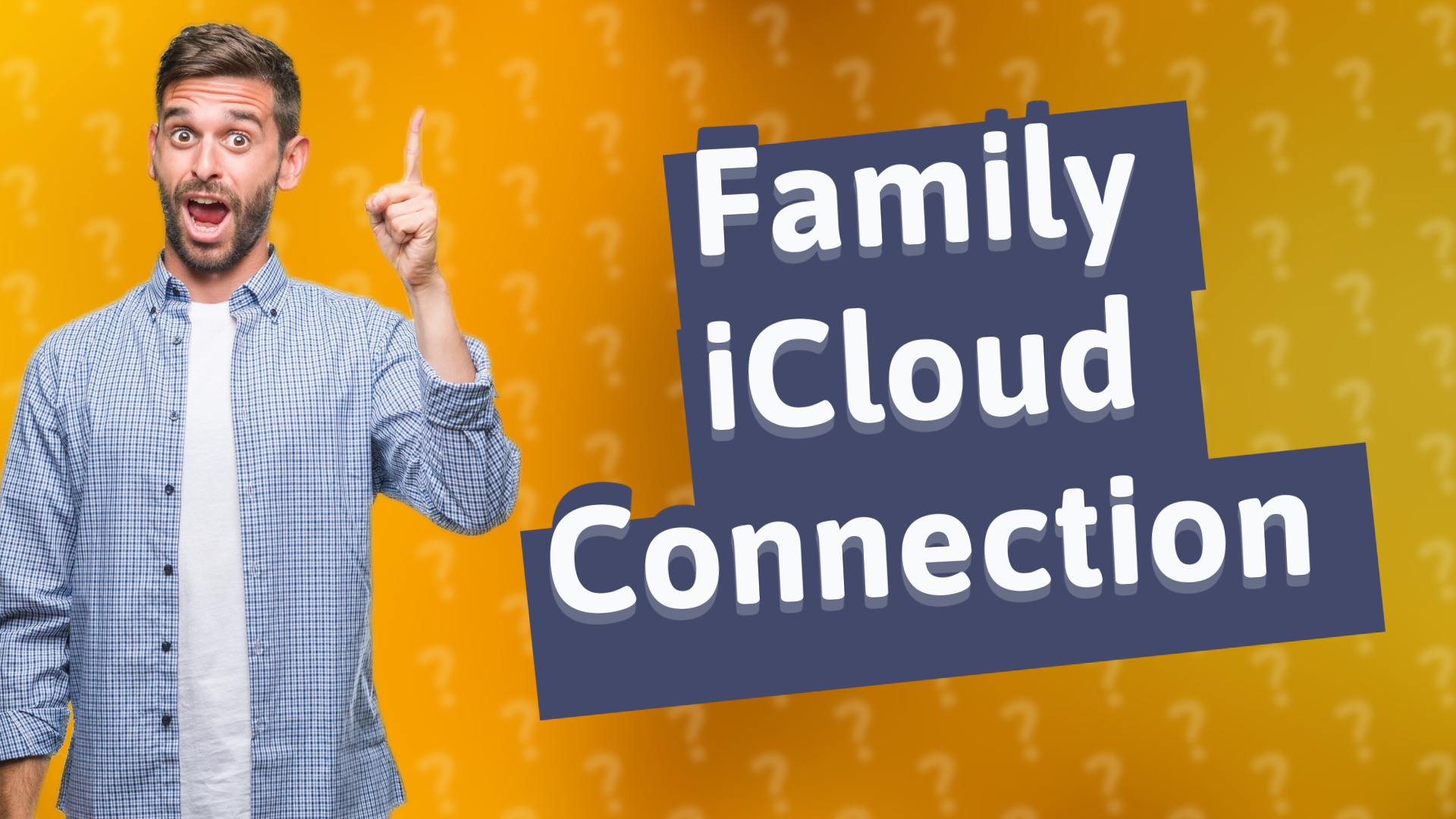 Family iCloud Connection