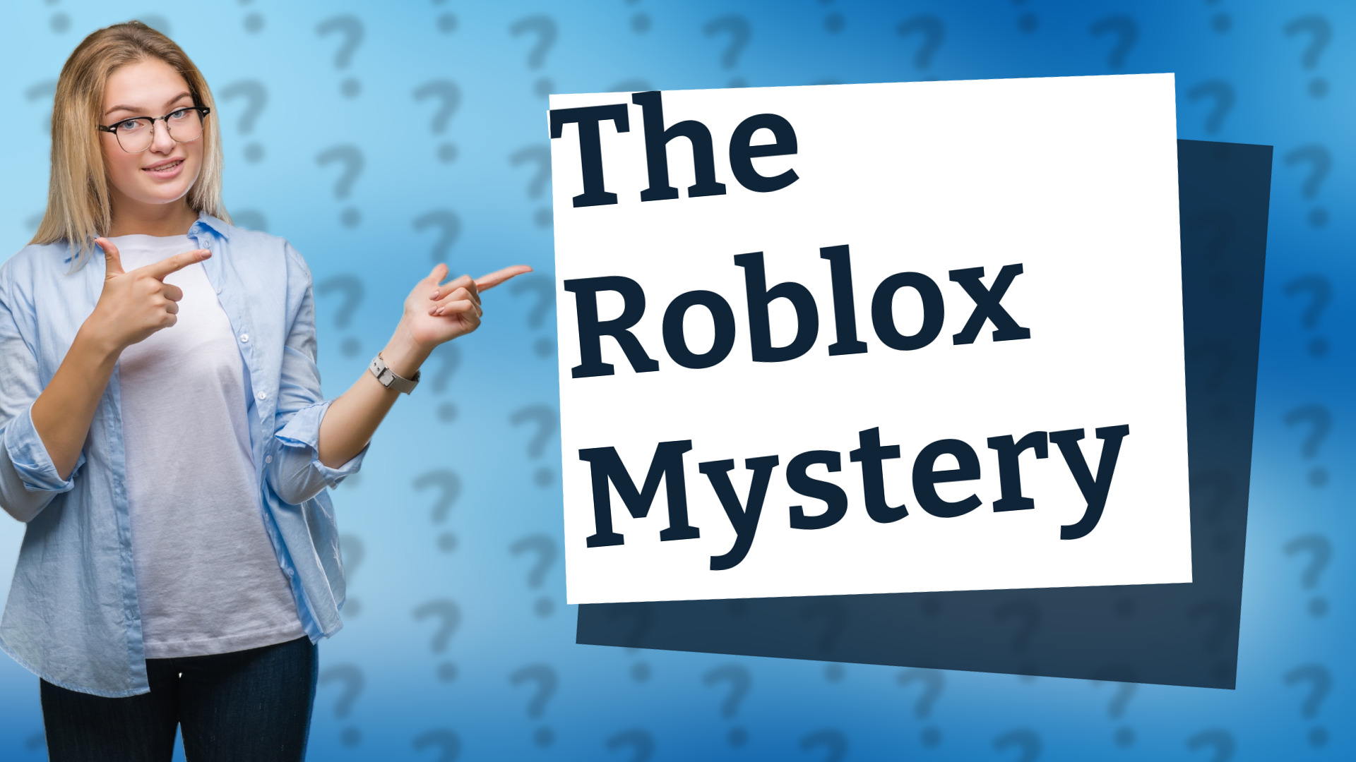 The Roblox Mystery