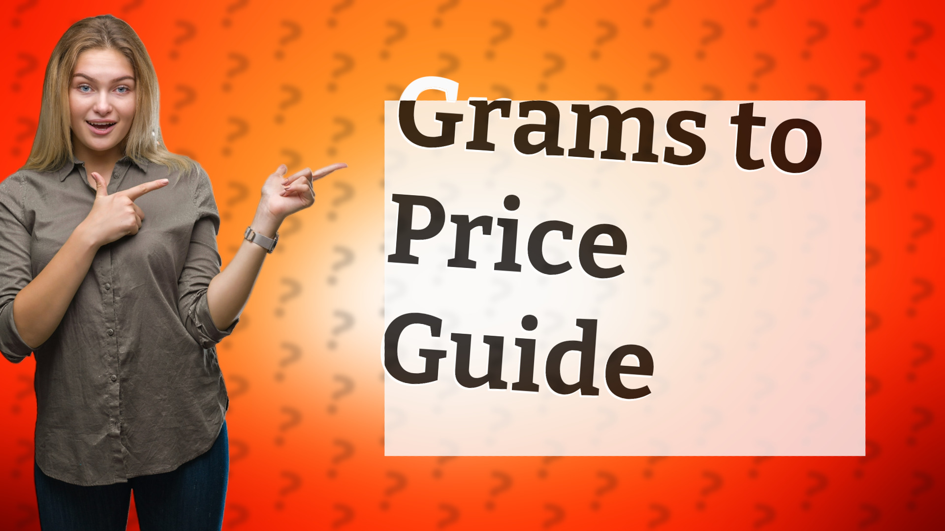 Grams to Price Guide