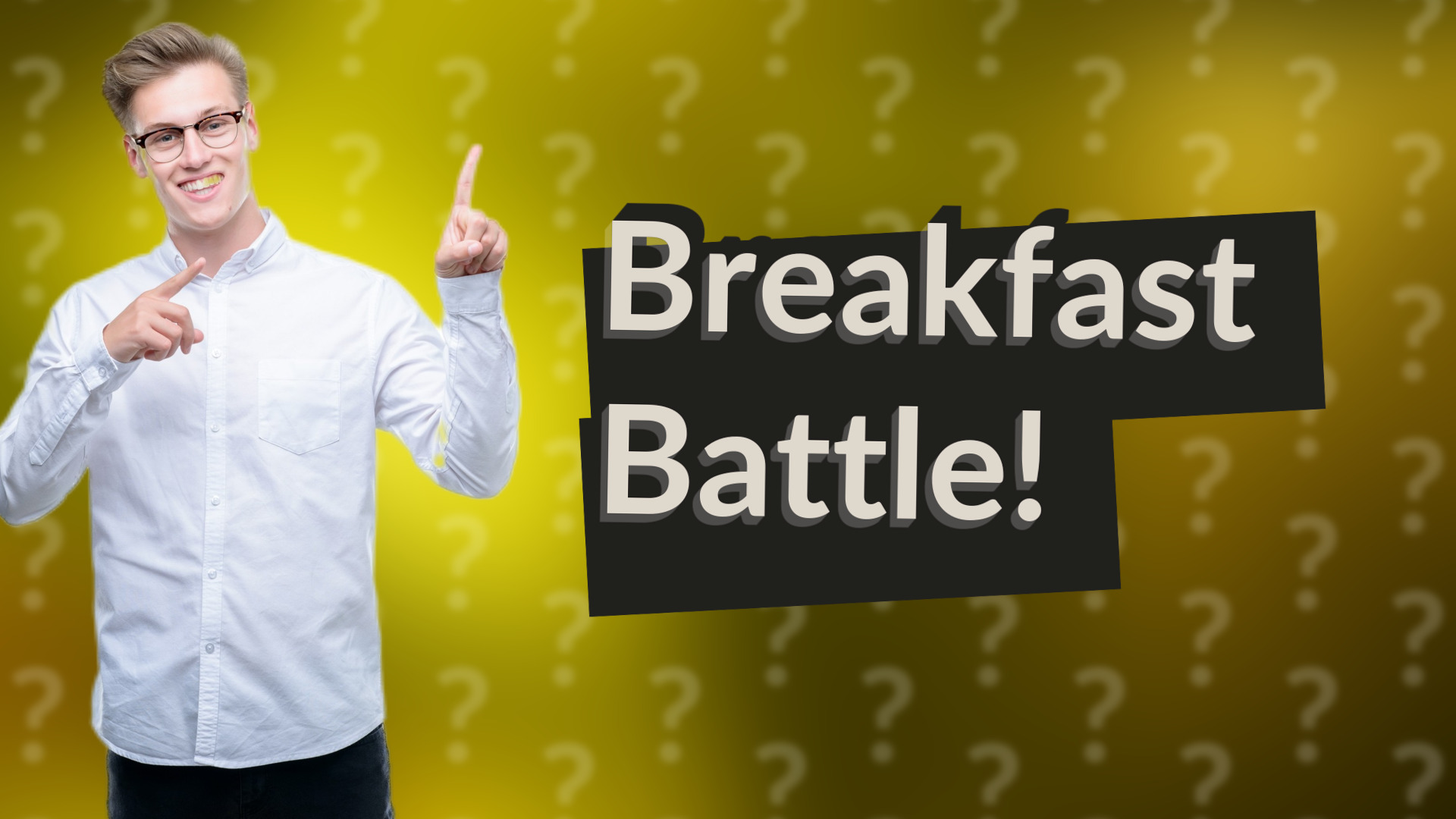 Breakfast Battle!