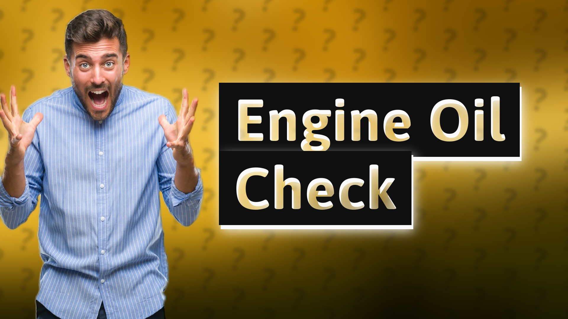 Engine Oil Check