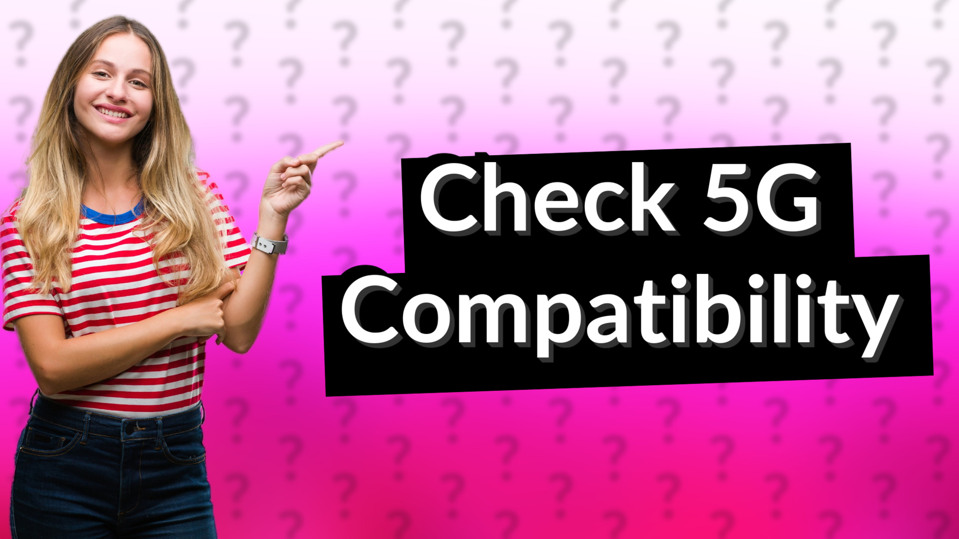 Check 5G Compatibility