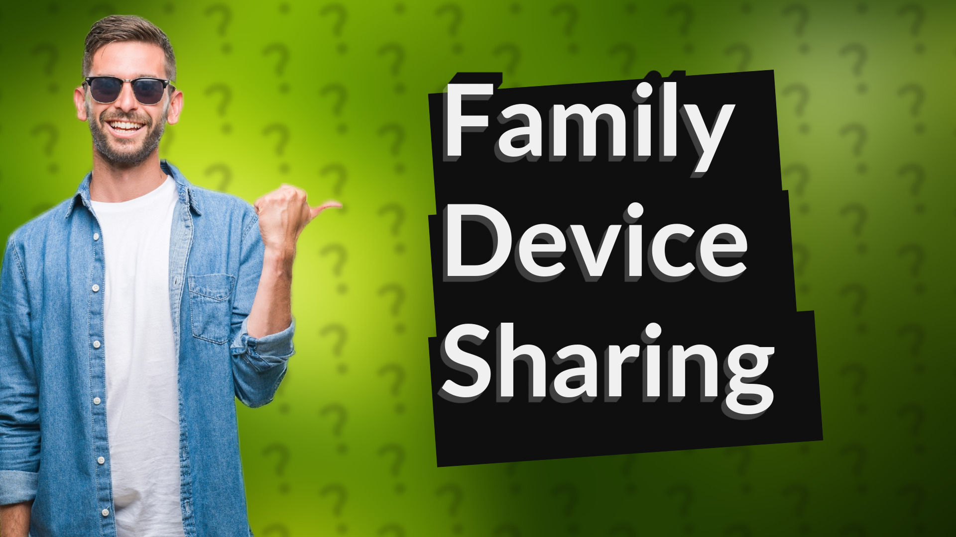 Family Device Sharing