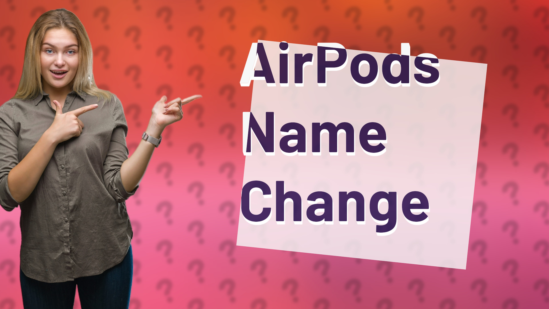 AirPods Name Change