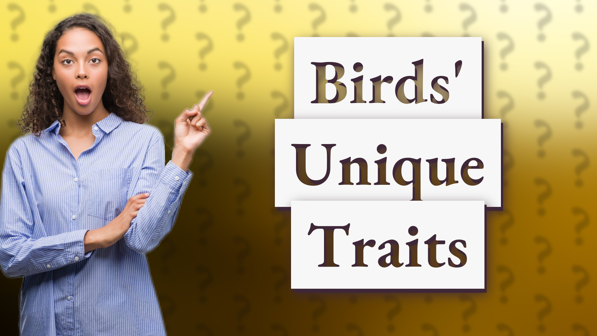 Birds' Unique Traits