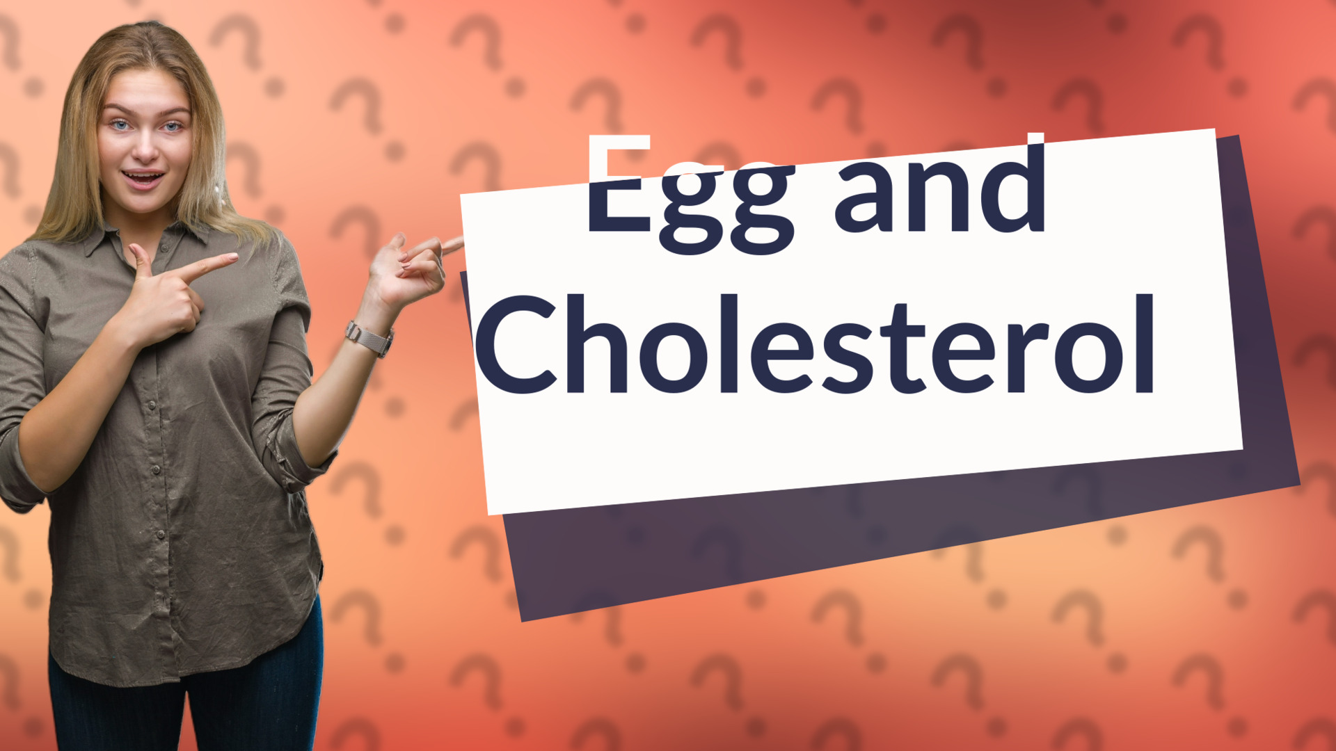 Egg and Cholesterol
