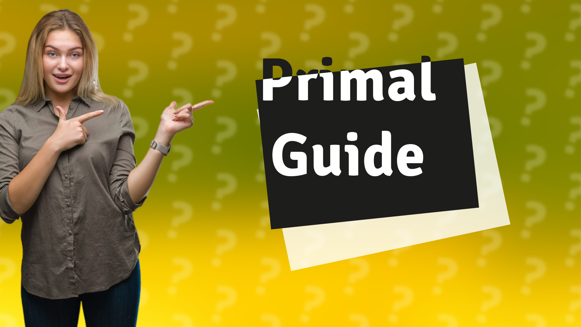 Primal Guide