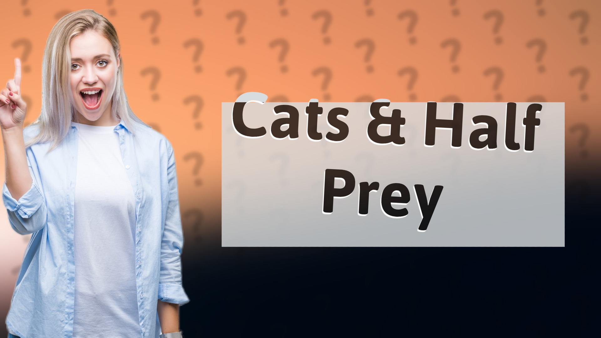 Cats & Half Prey
