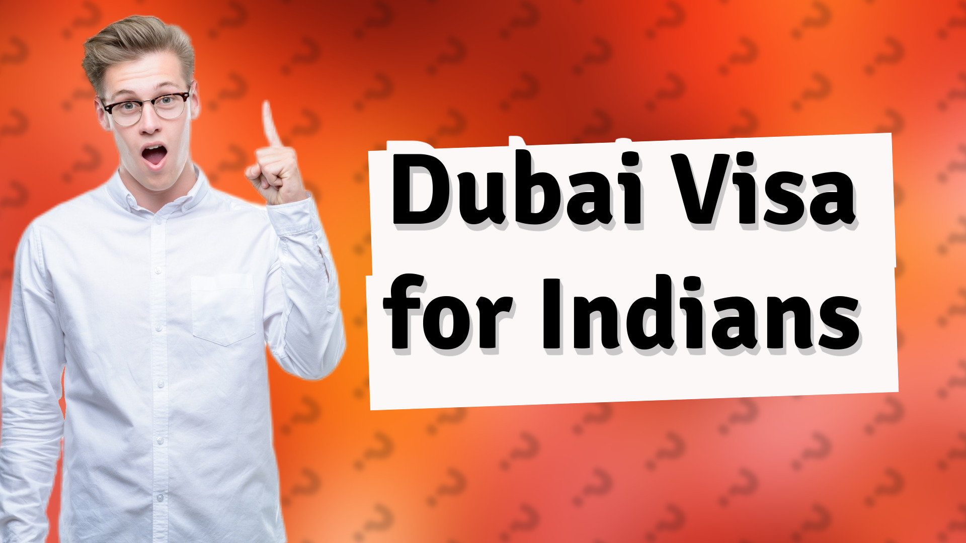 Dubai Visa for Indians