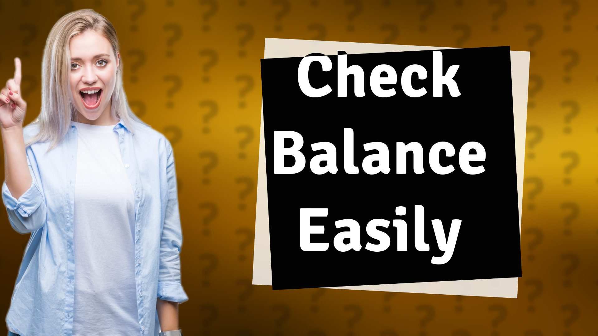 Check Balance Easily