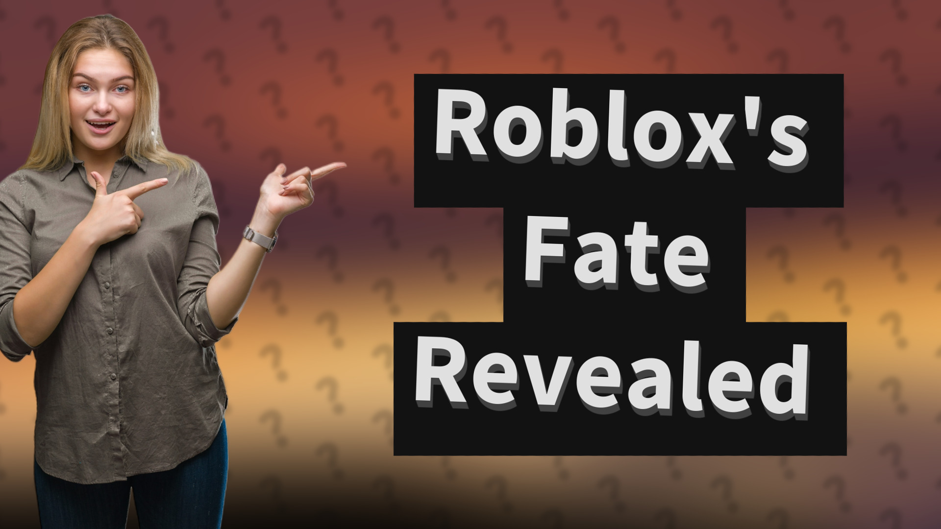 Roblox's Fate Revealed