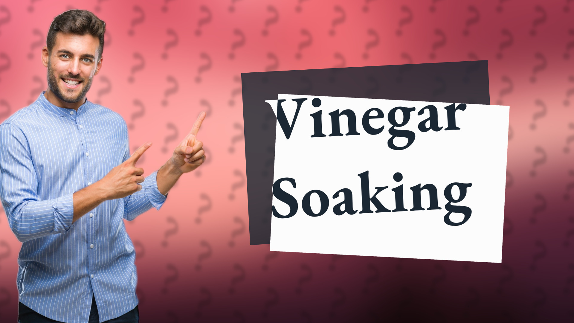 Vinegar Soaking