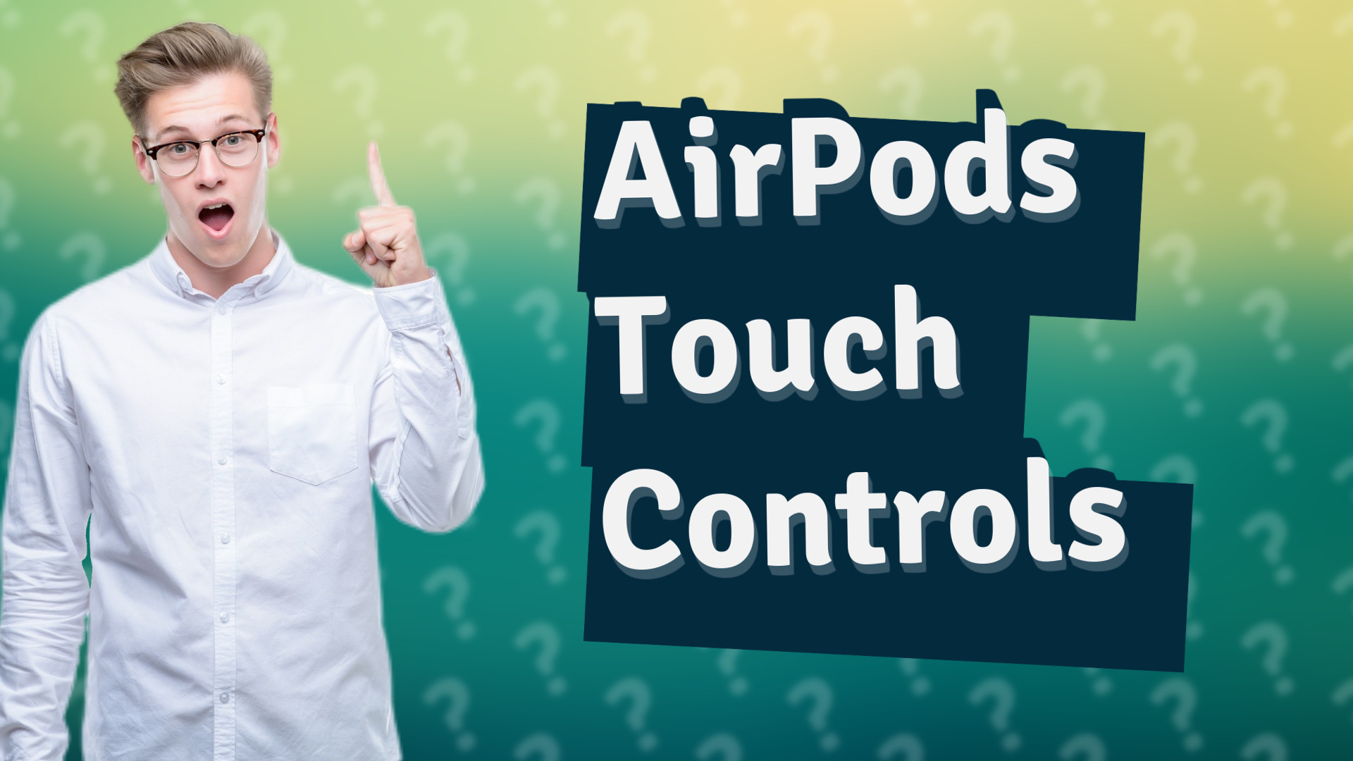 AirPods Touch Controls