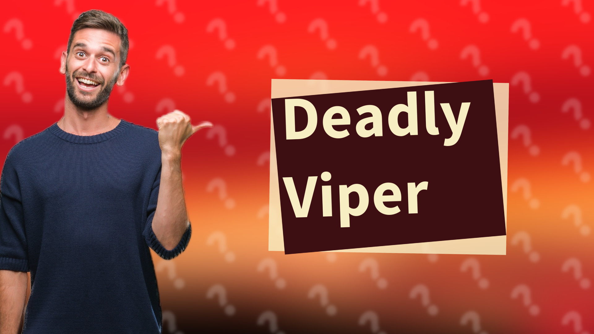 Deadly Viper