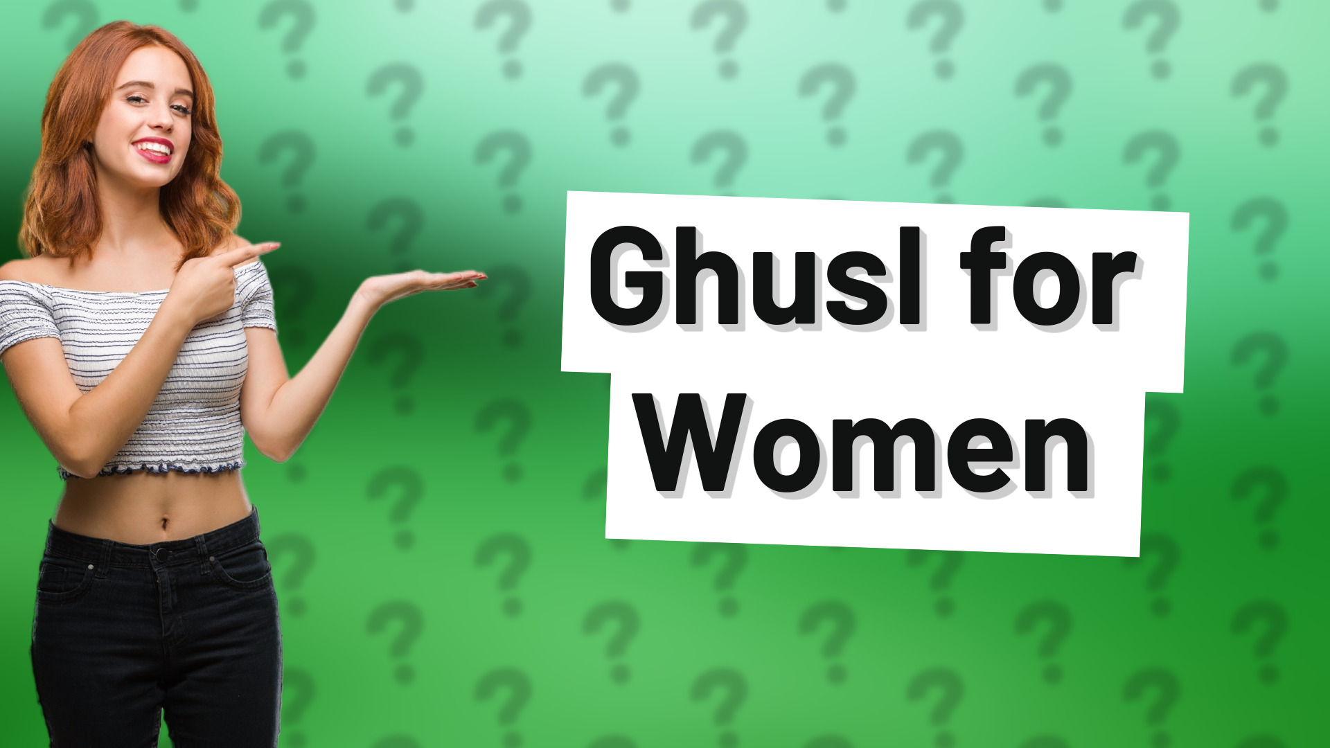 Ghusl for Women
