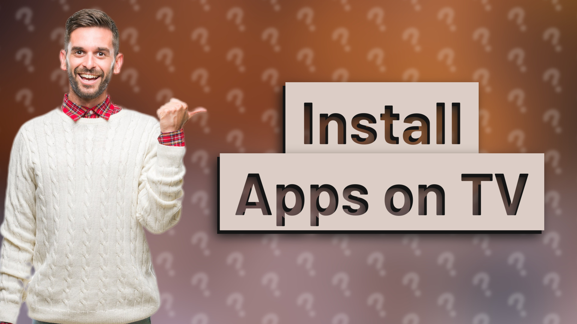 Install Apps on TV