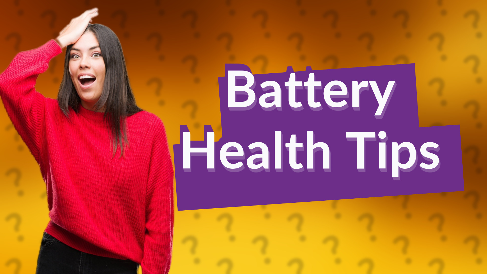 Battery Health Tips