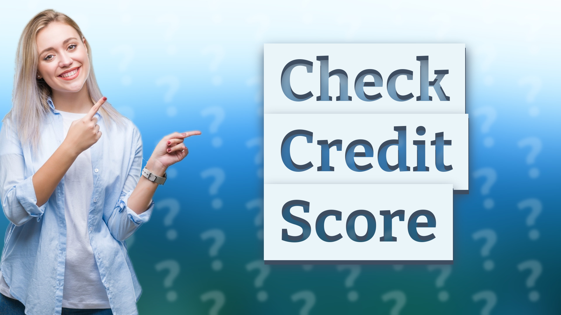 Check Credit Score