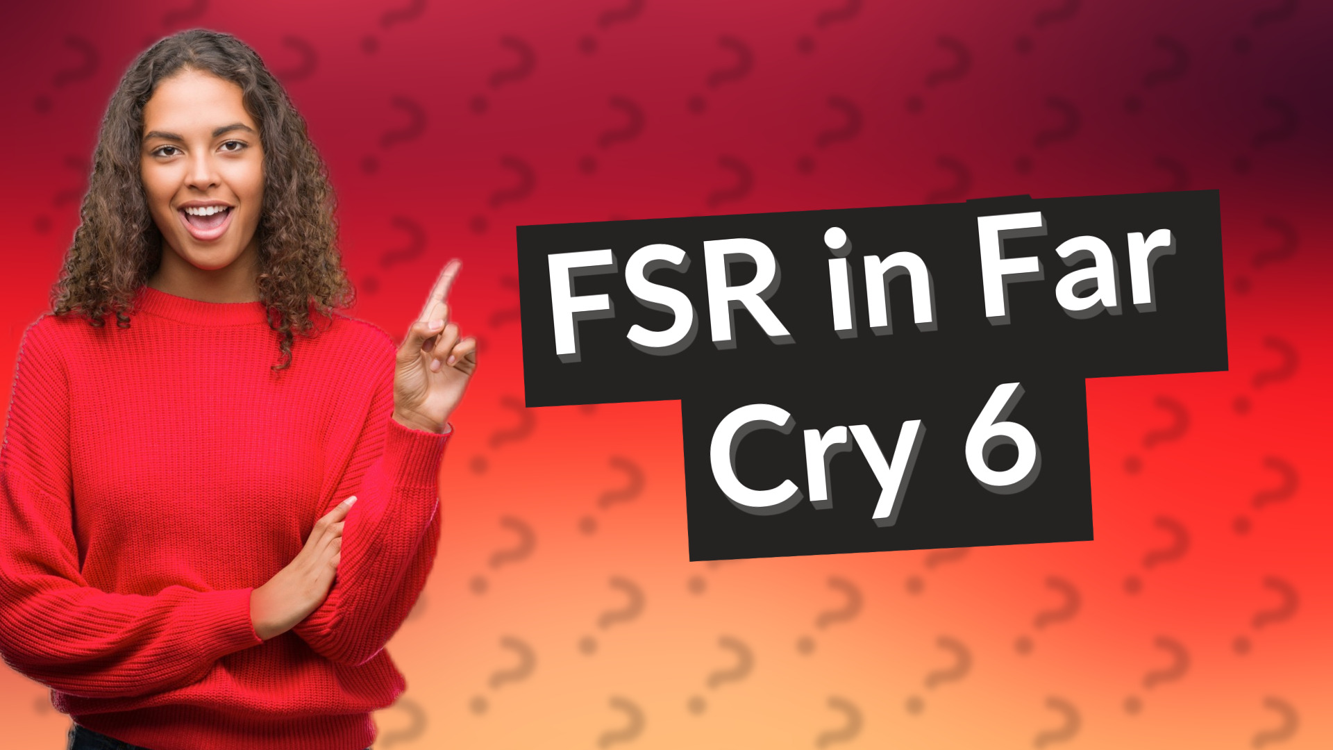 FSR in Far Cry 6