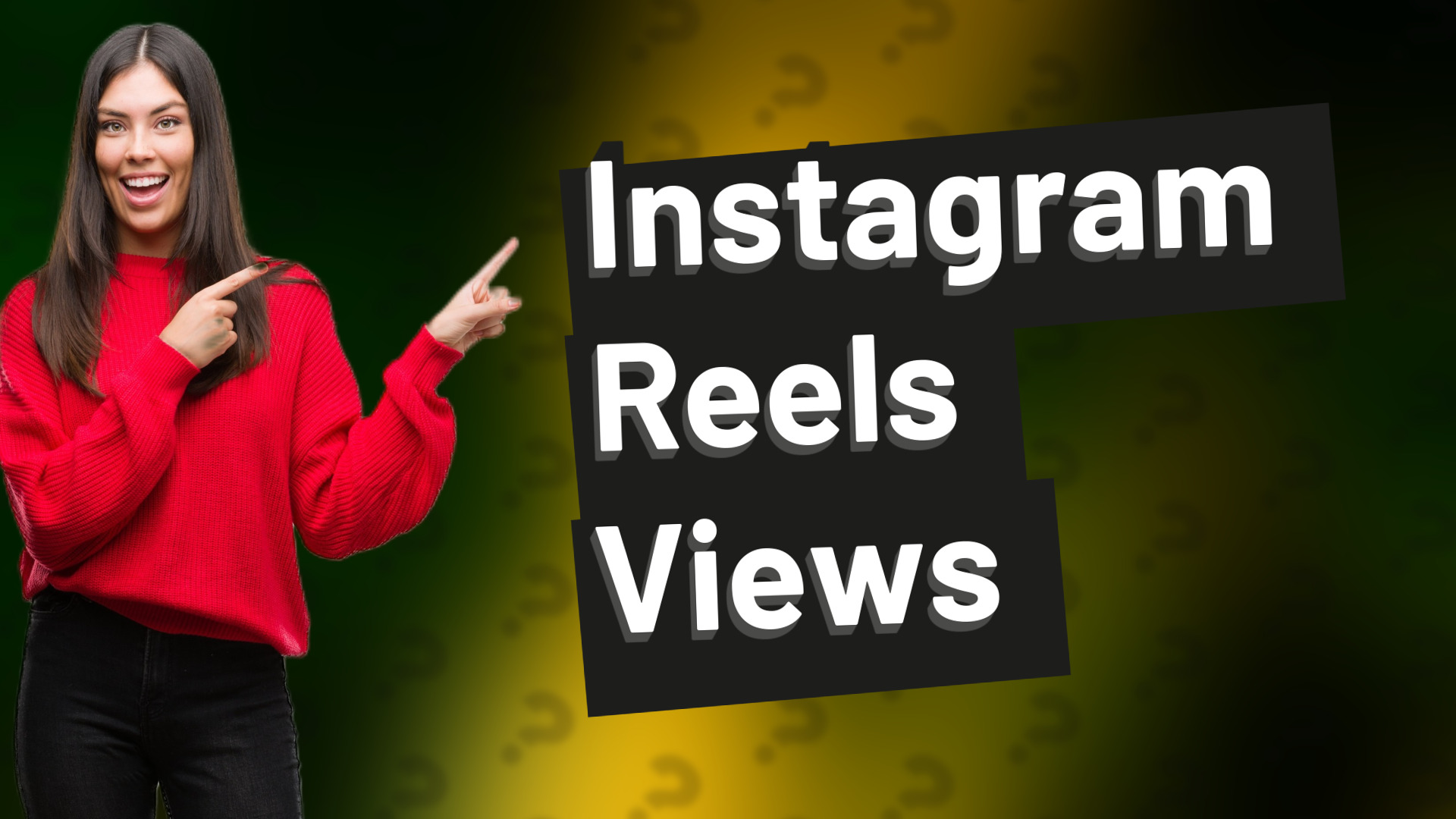 Instagram Reels Views