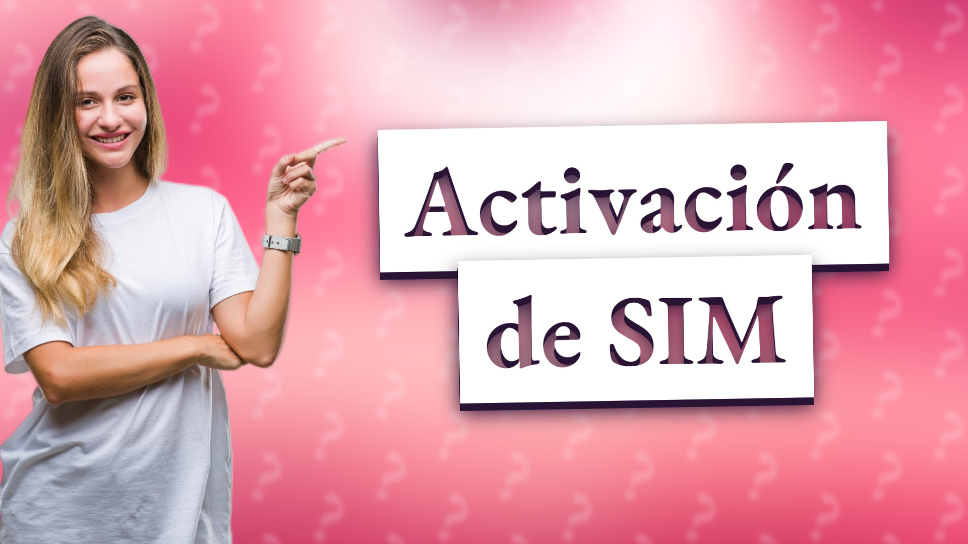 Activación de SIM