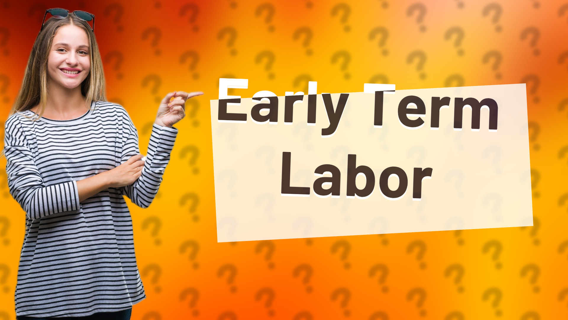 Early Term Labor