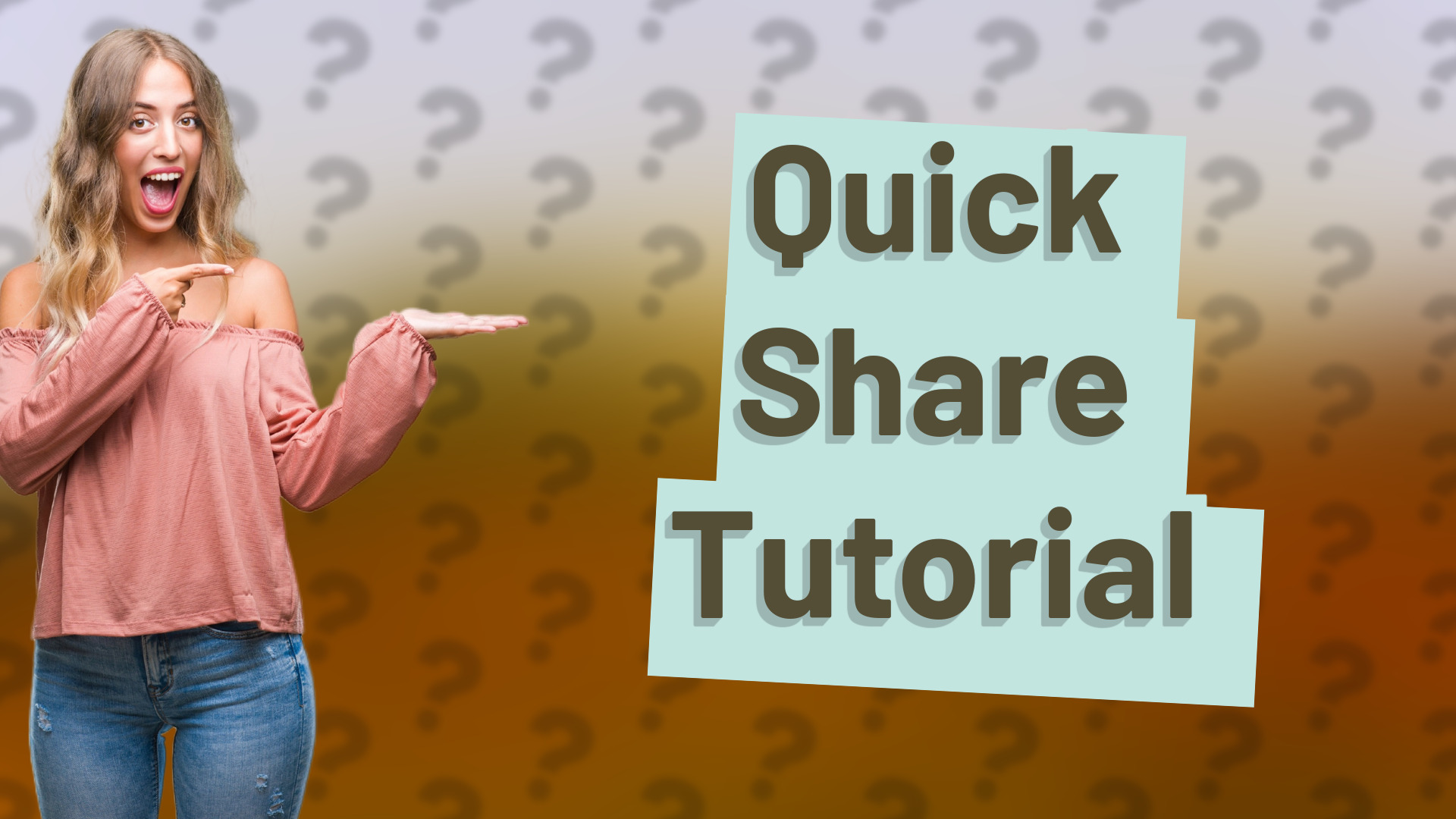 Quick Share Tutorial
