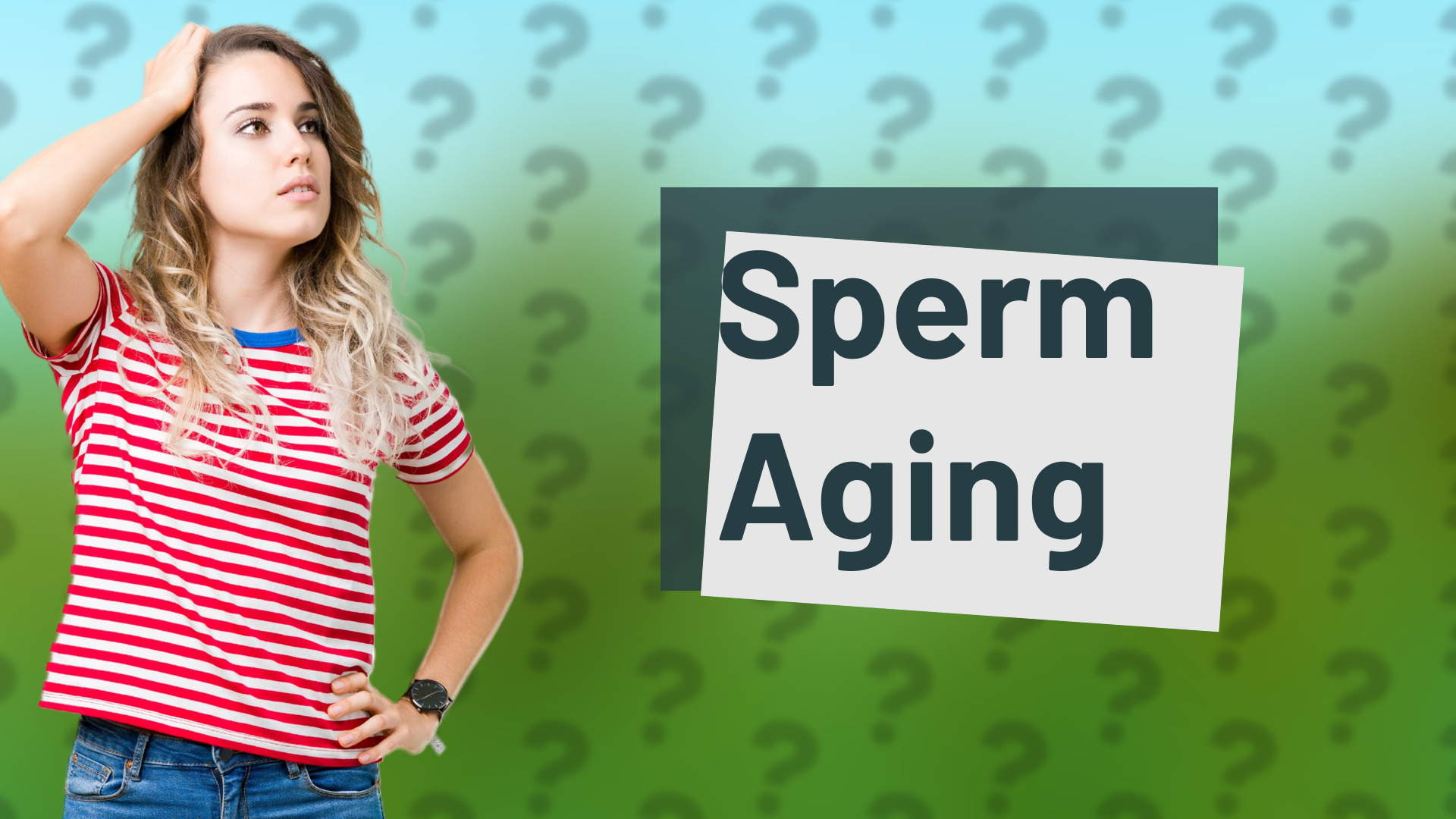 Sperm Aging