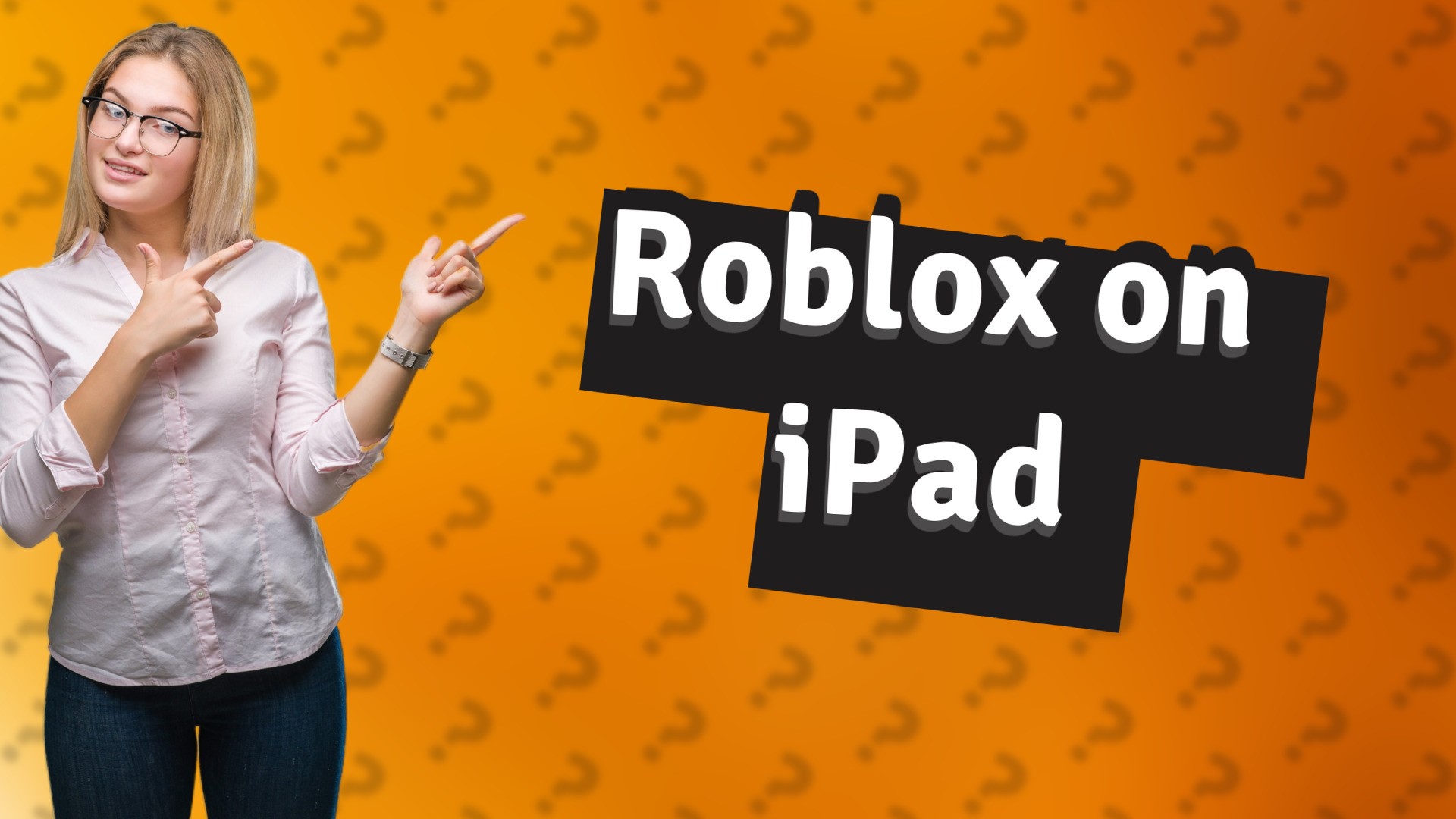 Roblox on iPad