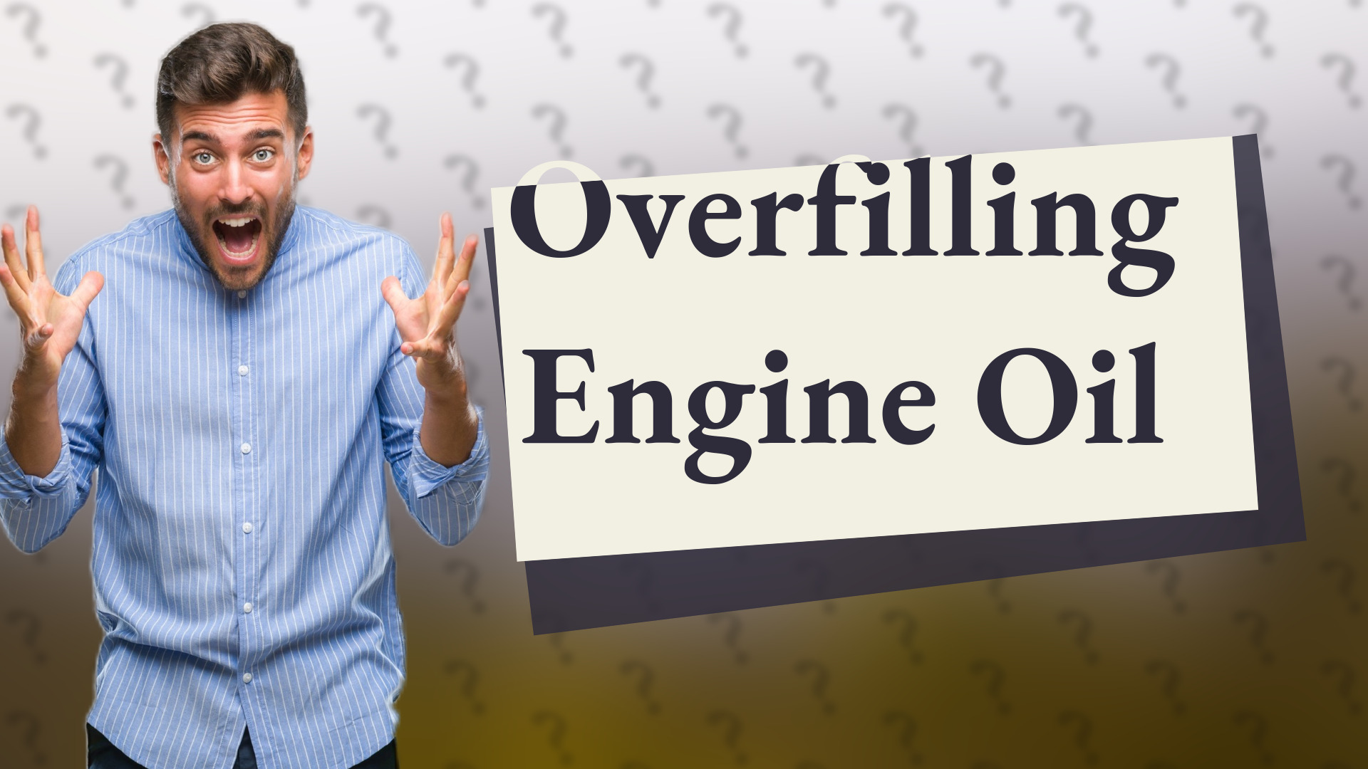Overfilling Engine Oil