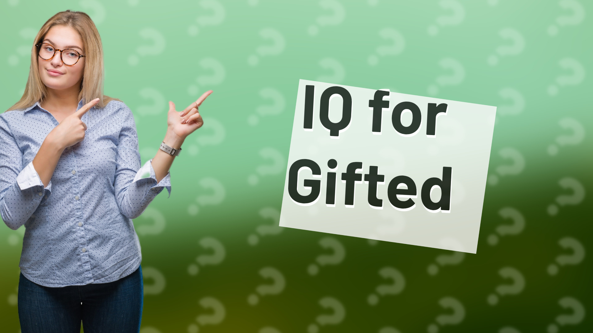 IQ for Gifted
