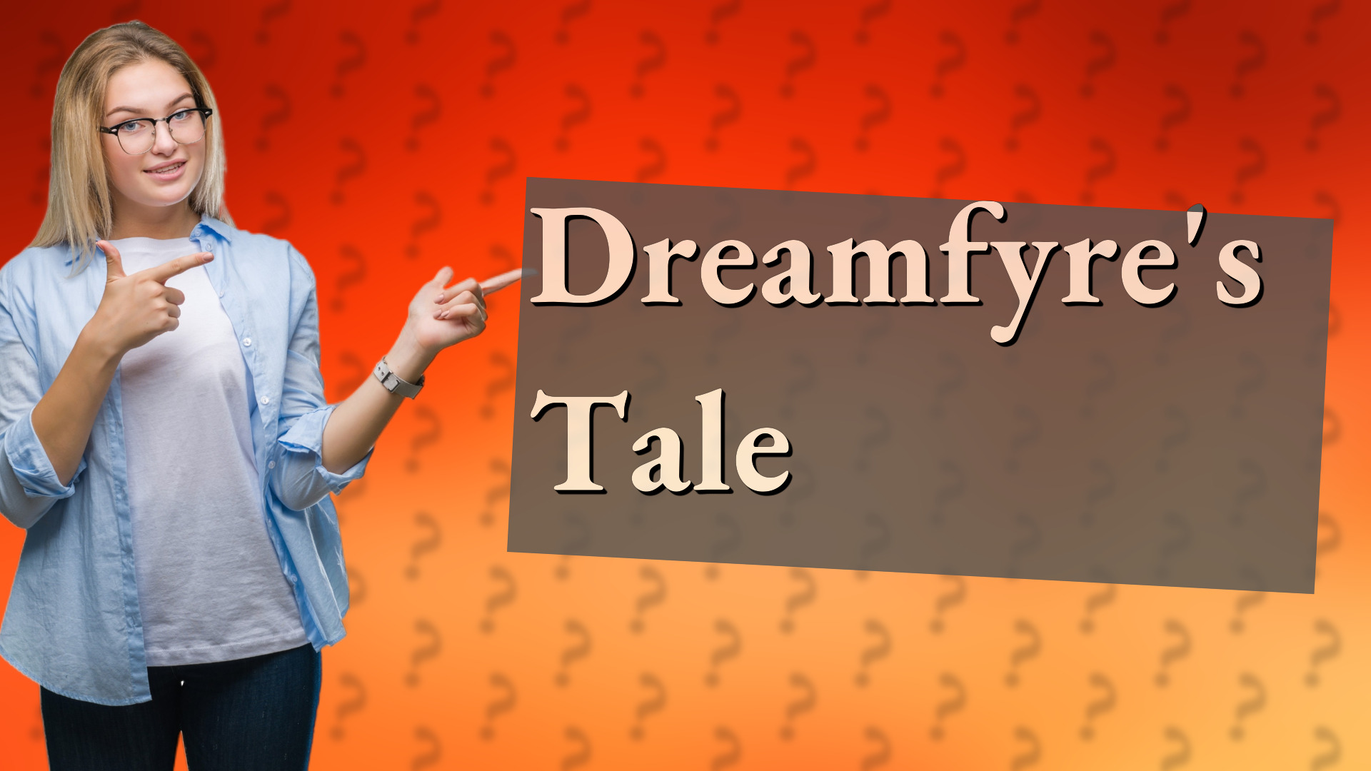 Dreamfyre's Tale