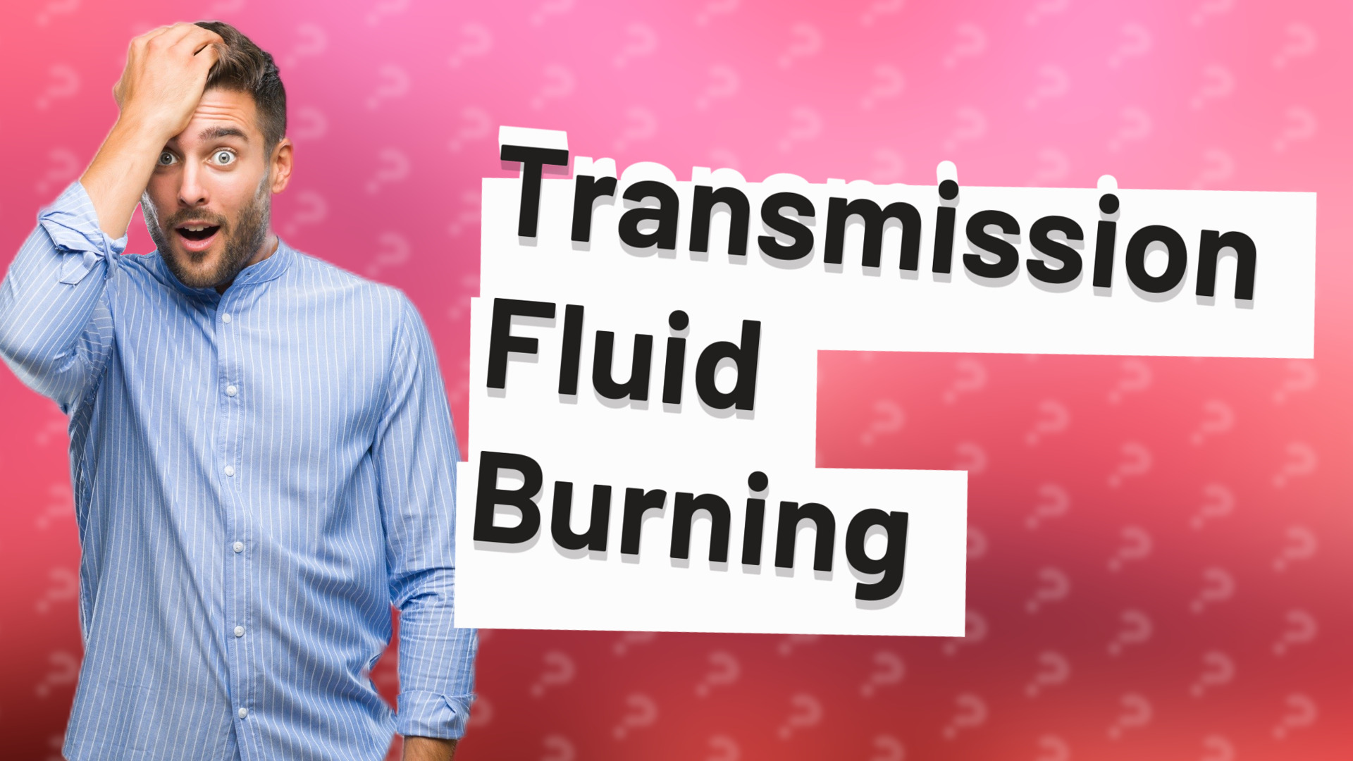Transmission Fluid Burning