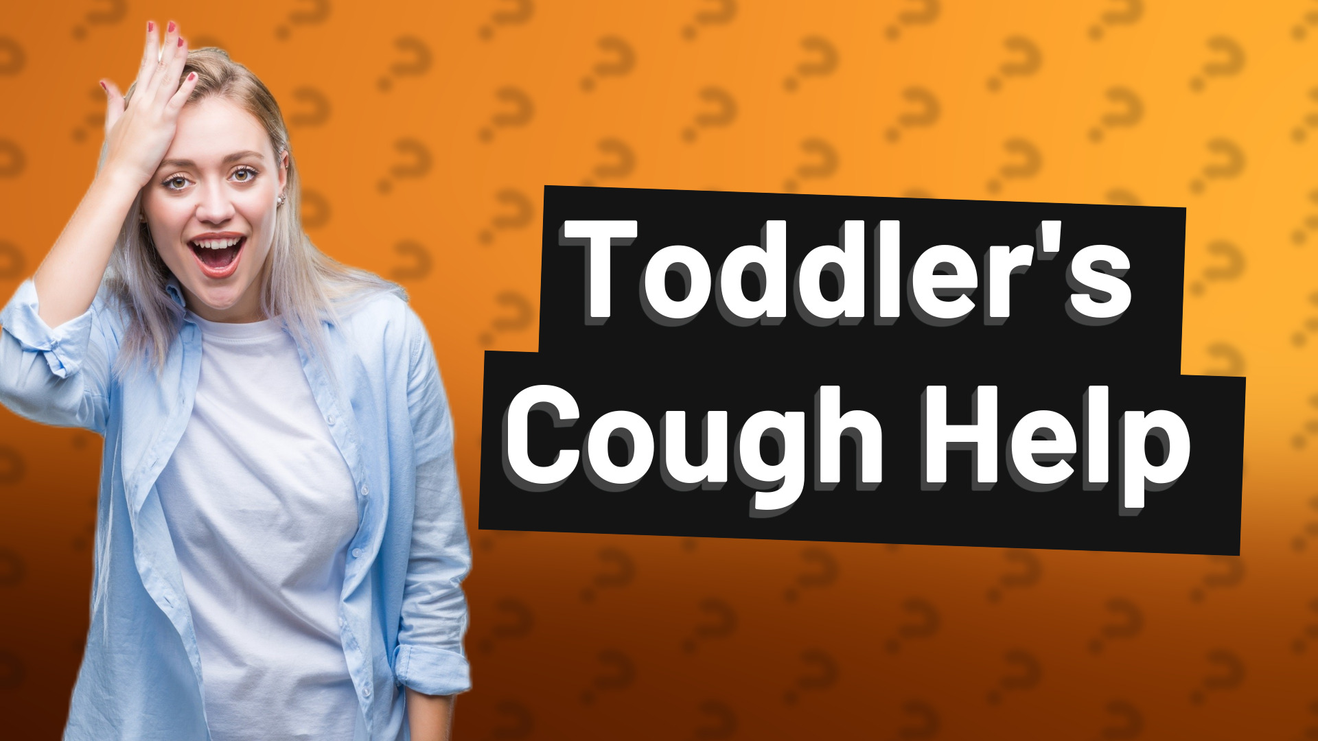 Toddler's Cough Help
