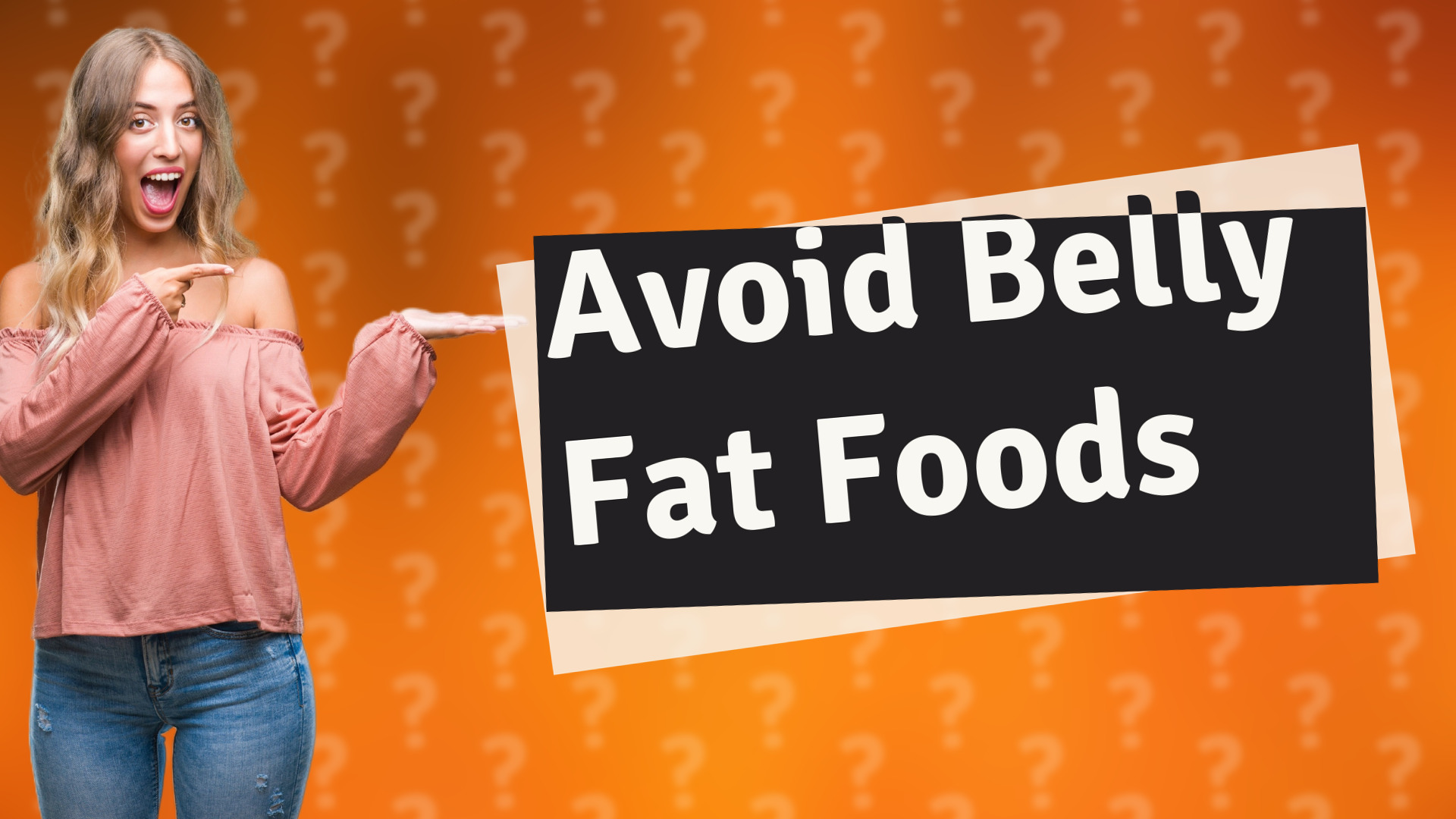 Avoid Belly Fat Foods