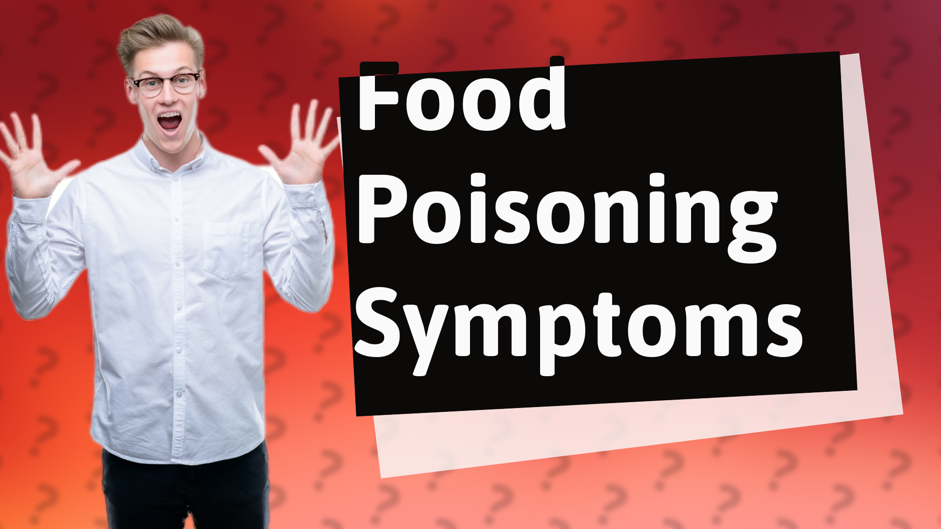 Food Poisoning Symptoms