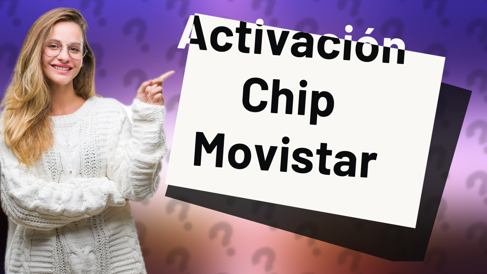 Activación Chip Movistar