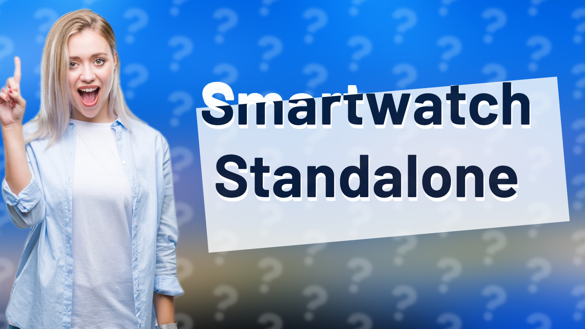 Smartwatch Standalone
