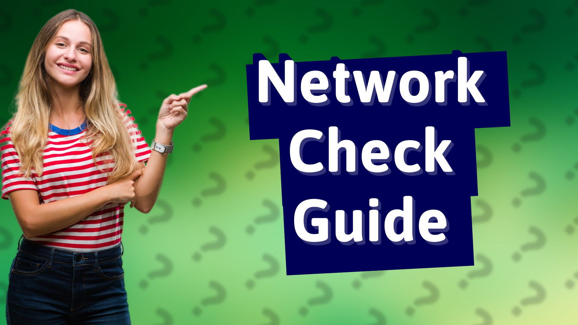 Network Check Guide