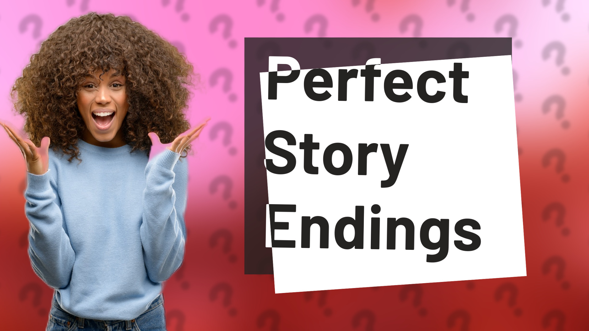 Perfect Story Endings