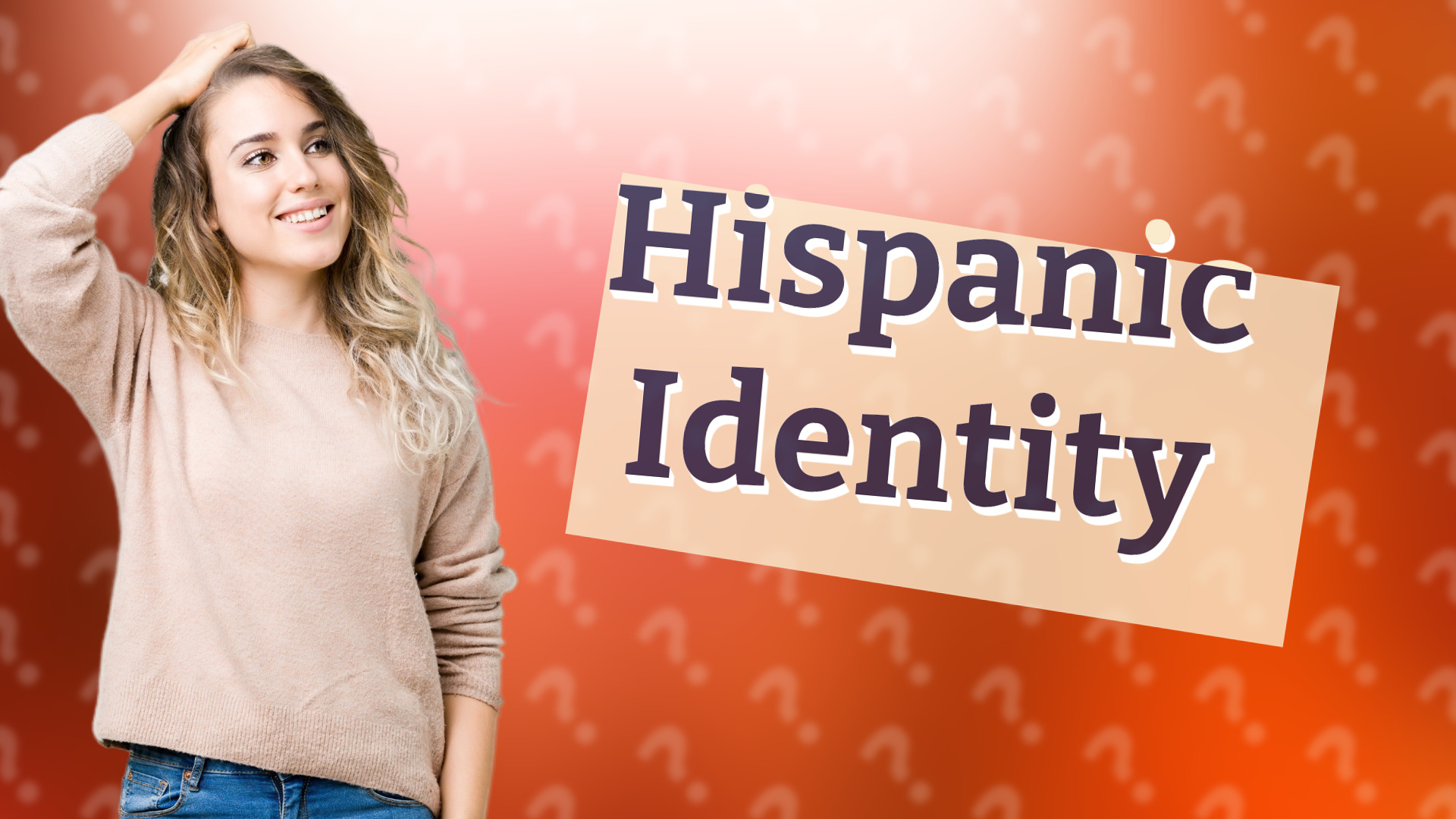 Hispanic Identity